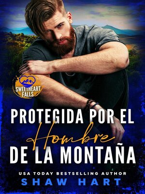 cover image of Protegida Por El Hombre De La Montaña